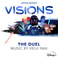 Purchase Keiji Inai - Star Wars: Visions (Original Soundtrack ''the Duel'')