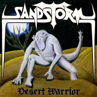 Purchase Sandstorm - Desert Warrior (EP)