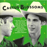 Purchase The Cactus Blossoms - The Cactus Blossoms
