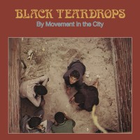 Purchase Movement In The City - Black Teardrops (Vinyl)