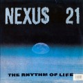 Buy Nexus 21 - The Rhythm Of Life (Vintl) Mp3 Download