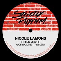 Purchase Nicole Lamons - I Think You're Gonna Like It (Mixes) (Vinyl)