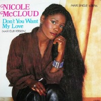 Purchase Nicole McCloud - Don't You Want My Love (VLS)