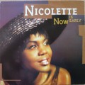 Buy Nicolette - Now Is Early (Vinyl) Mp3 Download