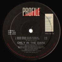 Purchase Only In The Dark - Make Noise (Vinyl)