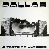 Purchase Pallas - A Taste Of Ulysses (Vinyl)