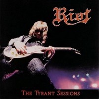 Purchase Riot - The Tyrant Sessions (CDS)