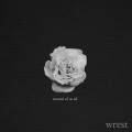 Buy Wrest - Coward Of Us All Mp3 Download