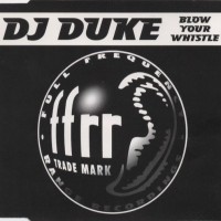 Purchase Dj Duke - Blow Your Whistle (EP)