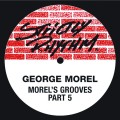 Buy George Morel - Morel's Grooves (Pt. 5) (EP) Mp3 Download