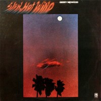 Purchase Gerry Niewood - Slow, Hot Wind (Vinyl)