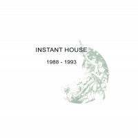 Purchase Instant House - 1988 - 1993