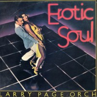 Purchase Larry Page Orchestra - Erotic Soul (Vinyl)