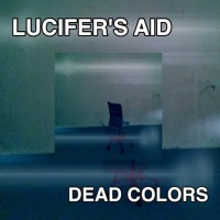 Purchase Lucifer's Aid - Dead Colors (CDS)