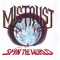 Buy Mistrust - Spin The World (Vinyl) Mp3 Download