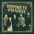 Buy Concrete Prairie - Concrete Prairie Mp3 Download