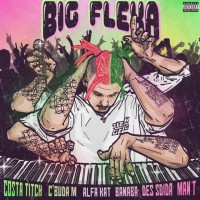 Purchase Costa Titch - Big Flexa (Feat. Cbuda M, Alfa Kat, Banaba Des, Sdida & Man T) (CDS)