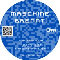 Purchase Maschine Brennt - I Am Chameleon (EP)