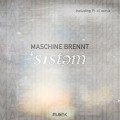 Buy Maschine Brennt - System Mp3 Download