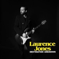Purchase Laurence Jones - Destination Unknown