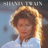 Purchase Shania Twain - The Woman In Me (Super Deluxe Diamond Edition) CD1