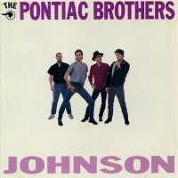 Purchase The Pontiac Brothers - Johnson