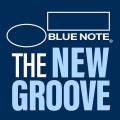 Buy VA - Blue Note: The New Groove Mp3 Download