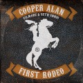 Buy Cooper Alan - First Rodeo (Feat. Filmore & Seth Ennis) (CDS) Mp3 Download