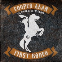 Purchase Cooper Alan - First Rodeo (Feat. Filmore & Seth Ennis) (CDS)