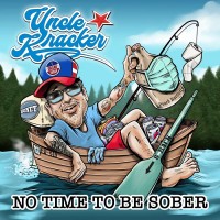 Purchase Uncle Kracker - No Time To Be Sober (CDS)