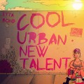 Buy Etta Bond - #Coolurbannewtalent (EP) Mp3 Download