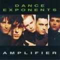 Buy Dance Exponents - Amplifier (Reissued 1992) Mp3 Download