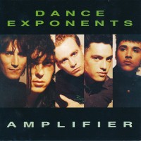 Purchase Dance Exponents - Amplifier (Reissued 1992)
