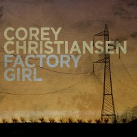 Purchase Corey Christiansen - Factory Girl