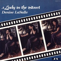Purchase Denise LaSalle - A Lady In The Street (Vinyl)