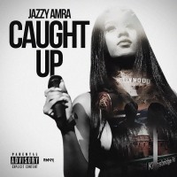 Purchase Jazzy Amra - Caught Up (CDS)