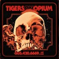 Buy Tigers On Opium - 503.420.6669.Vol. 1 Mp3 Download