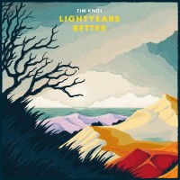 Purchase Tim Knol - Lightyears Better