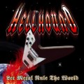 Buy HellHound - Let Metal Rule The World Mp3 Download