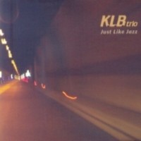 Purchase Klb Trio - Just Like Jazz