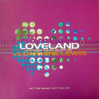Purchase Loveland - Let The Music Lift You Up (CDS)