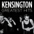 Buy Kensington - Greatest Hits Mp3 Download
