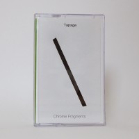 Purchase Tapage - Chrome Fragments