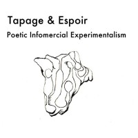 Purchase Tapage - Poetic Infomercial Experimentalism (With Espoir)