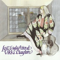 Purchase Vikki Clayton - Lost Lady Found (Vinyl)