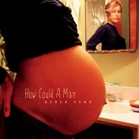 Purchase Derek Senn - How Could A Man