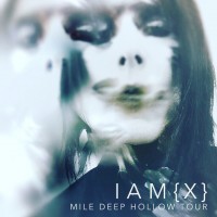 Purchase IAMX - Mile Deep Hollow Tour 2019