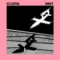Purchase Scudfm - Innit