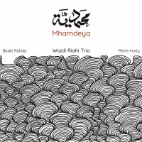 Purchase Wajdi Riahi Trio - Mhamdeya