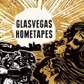 Buy Glasvegas - Hometapes Mp3 Download